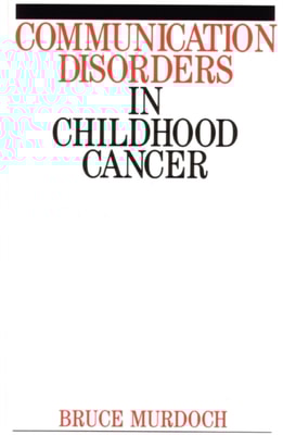 Communication Disorders in Childhood Cancer