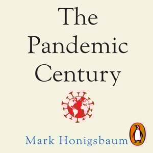 Pandemic Century