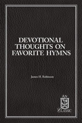 Devotional Thoughts on Favorite Hymns
