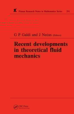 Recent Developments in Theoretical Fluid Mechanics