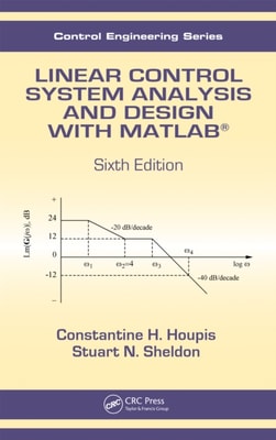 Linear Control System Analysis and Design with MATLAB