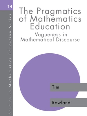Pragmatics of Mathematics Education