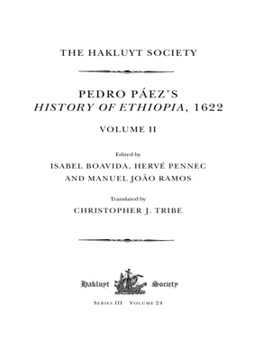 Pedro Paez's History of Ethiopia, 1622 / Volume II