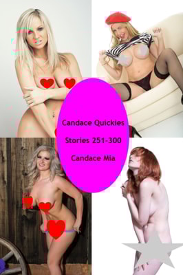 Candace Quickies: Stories 251-300