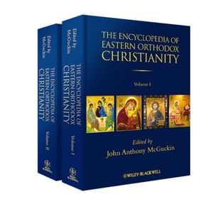 Encyclopedia of Eastern Orthodox Christianity
