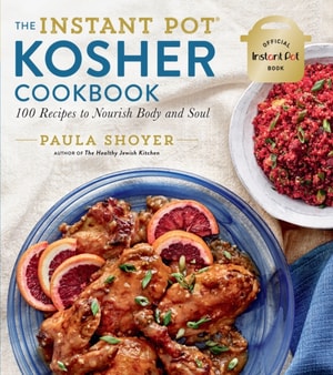 Instant Pot(R) Kosher Cookbook
