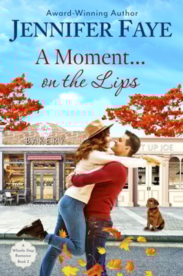 Moment on the Lips: An Enemies to Lovers Small Town Romance