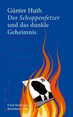 Der Schoppenfetzer und das dunkle Geheimnis