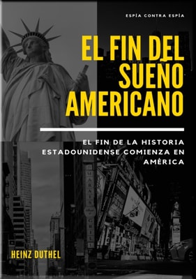 El fin del sueno americano, Espia contra espia