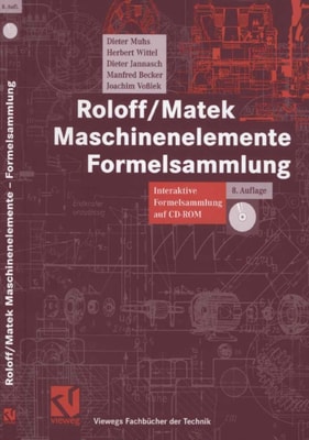 Roloff/Matek Maschinenelemente Formelsammlung