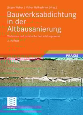 Bauwerksabdichtung in der Altbausanierung