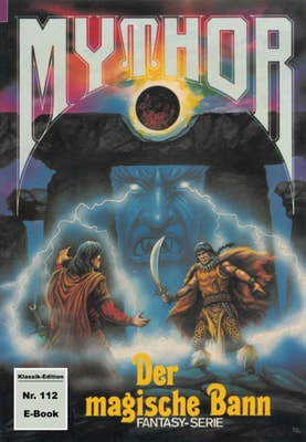 Mythor 112: Der magische Bann