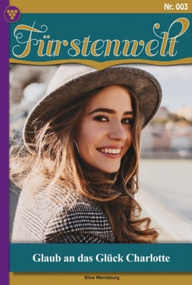Glaub an das Glück, Charlotte!
