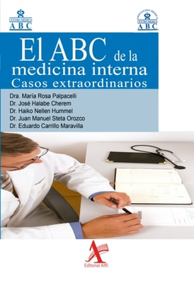 El ABC de la medicina interna. Casos extraordinarios