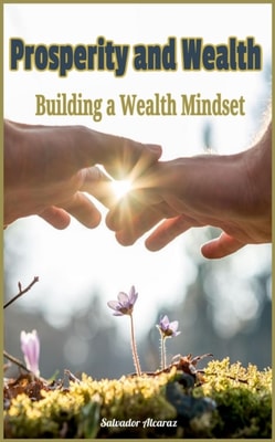 Prosperity and Wealth