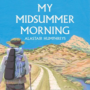 My Midsummer Morning