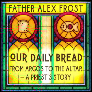 Our Daily Bread
