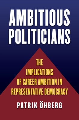 Ambitious Politicians