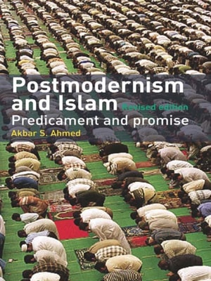 Postmodernism and Islam