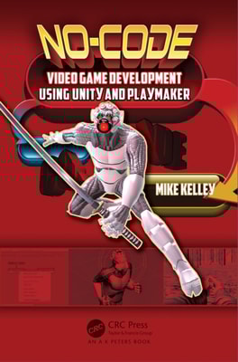 No-Code Video Game Development Using Unity and Playmaker