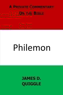 Private Commentary on the Bible: Philemon