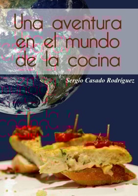 Una aventura en el mundo de la cocina