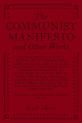 Communist Manifesto and Other Works