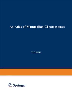 Atlas of Mammalian Chromosomes