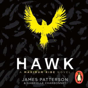 Hawk: A Maximum Ride Novel
