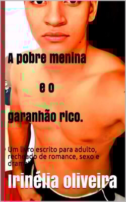  A pobre menina e o garanhão rico 