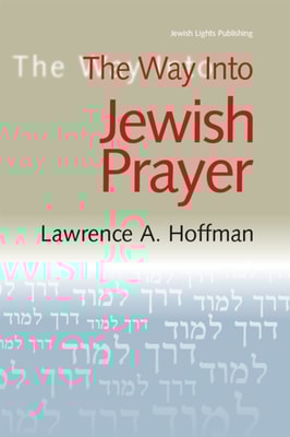 Way Into Jewish Prayer