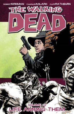 Walking Dead Vol. 12
