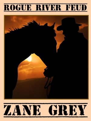 Rogue River Feud