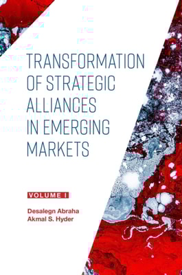 Transformation of Strategic Alliances in Emerging Markets