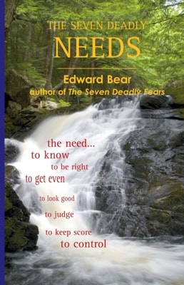 Seven Deadly Needs
