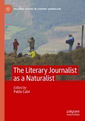 Literary Journalist as a Naturalist