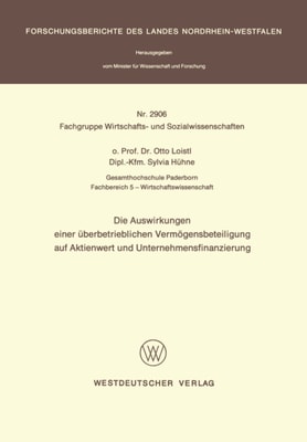 Die Auswirkungen einer Überbetrieblichen Vermögensbeteiligung auf Aktienwert und Unternehmensfinanzierung