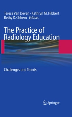 Practice of Radiology Education