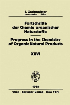 Fortschritte der Chemie Organischer Naturstoffe/Progress in the Chemistry of Organic Natural Products