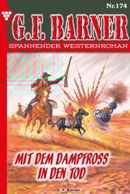 Mit dem Dampfross in den Tod