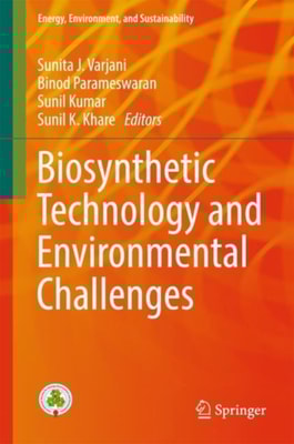 Biosynthetic Technology and Environmental Challenges