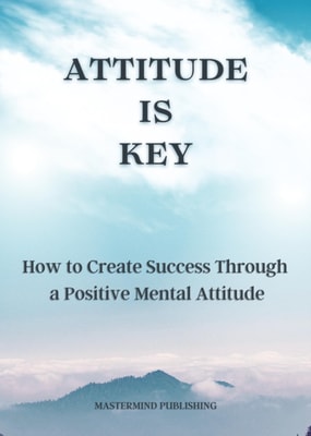 Attitude is Key