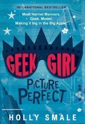 Geek Girl: Picture Perfect