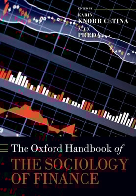 Oxford Handbook of the Sociology of Finance