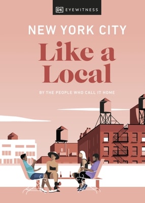 New York City Like a Local