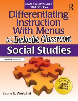 Differentiating Instruction With Menus for the Inclusive Classroom