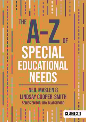 A-Z of Special Educational Needs
