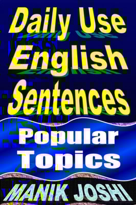 Daily Use English Sentences: Popular Topics