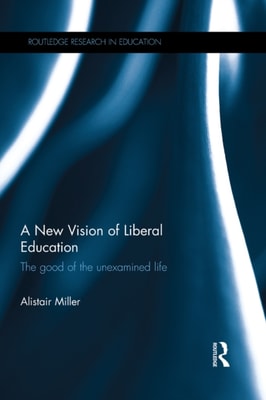 New Vision of Liberal Education