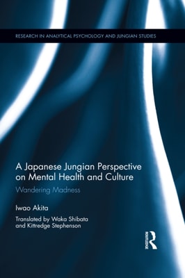 Japanese Jungian Perspective on Mental Health and Culture
